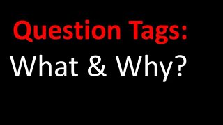 Question Tags