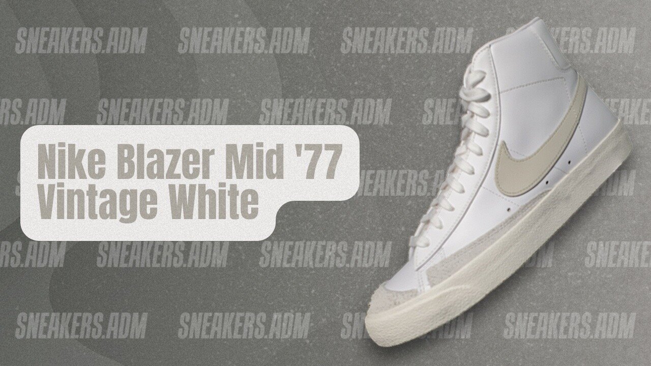 Nike Blazer Mid '77 Vintage White - BQ6806-106 - @SneakersADM