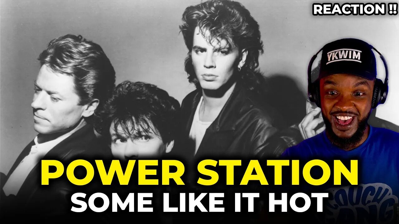 🎵 Power Station - Some Like It Hot REACTION