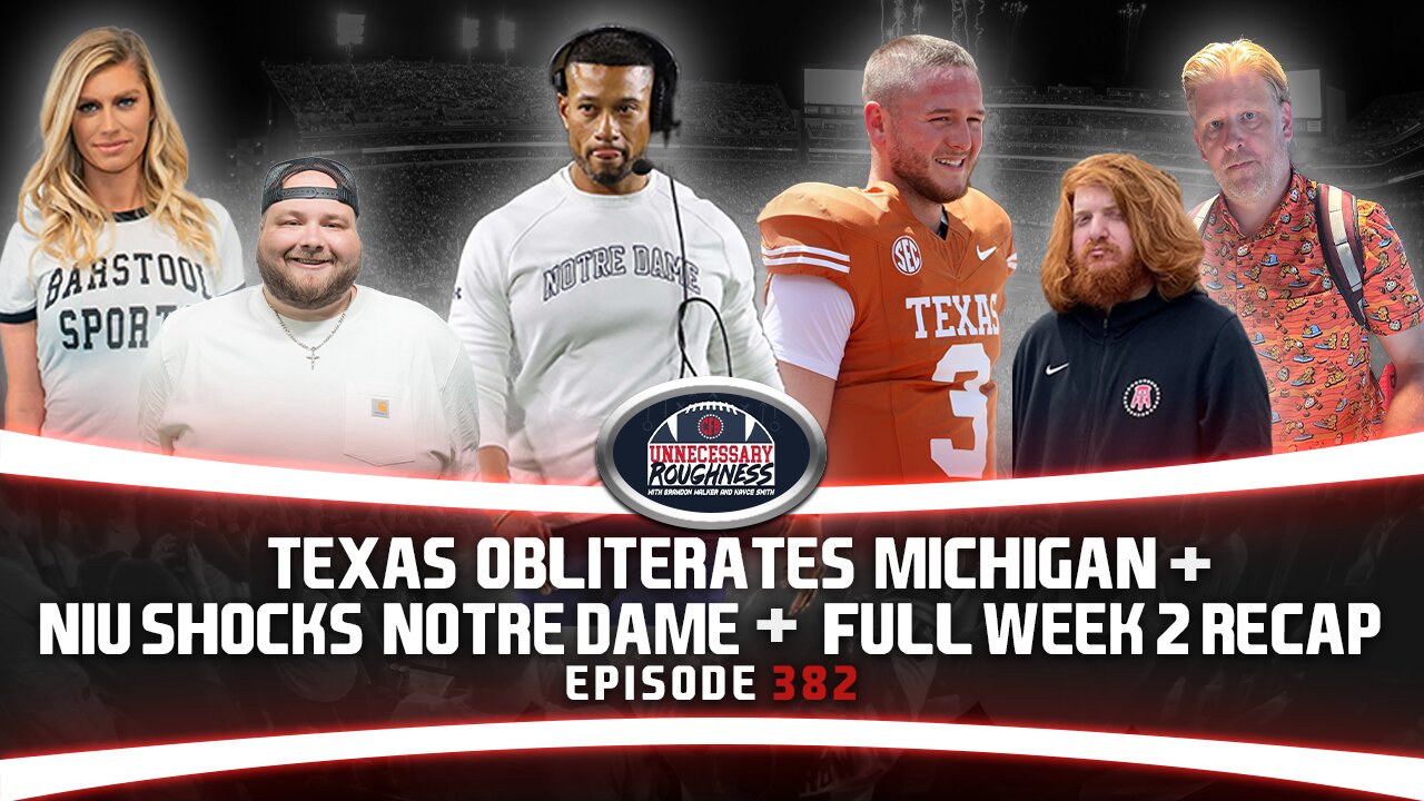 TEXAS OBLITERATES MICHIGAN + NIU SHOCKS NOTRE DAME + FULL WEEK 2 RECAP