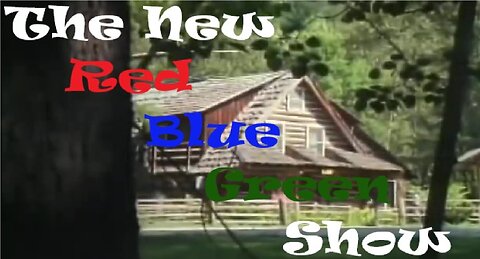 The New Red Blue Green Show