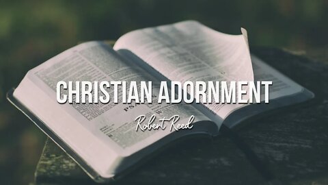 Robert Reed - Christian Adornment