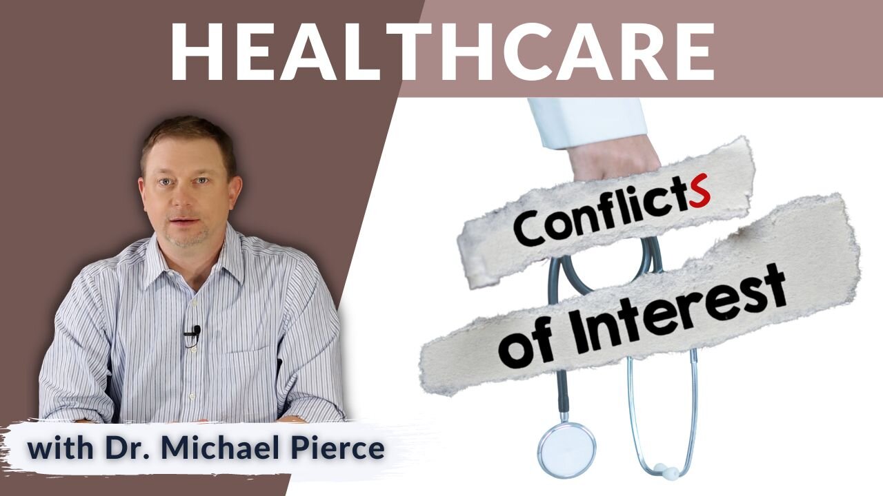 Conflicts of Interest in Healthcare