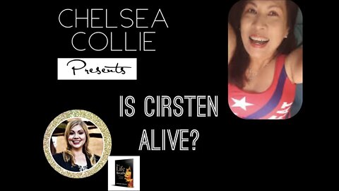EP003 - Is Cirsten alive? The dark side of Cirsten W - "ALLEDGEDLY!!!"