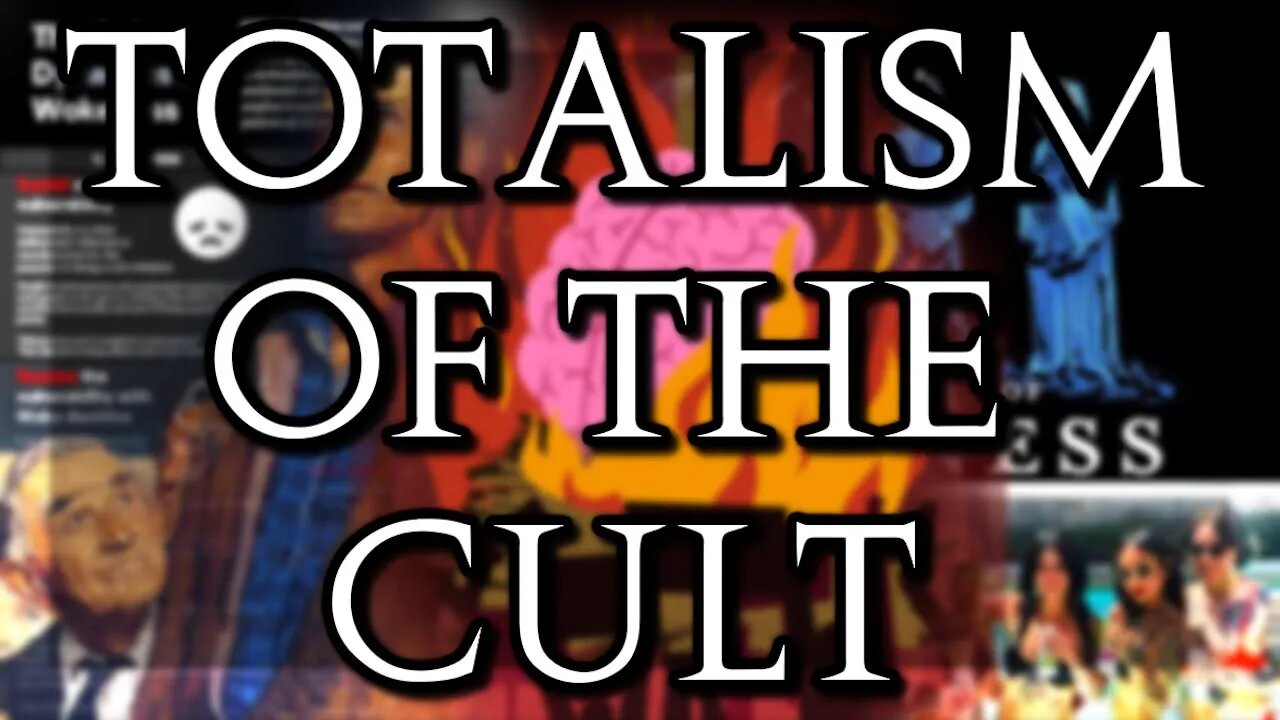 The Totalism of the Cult