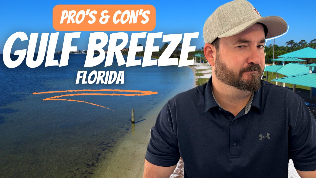 Living In Gulf Breeze Florida | PROS & CONS