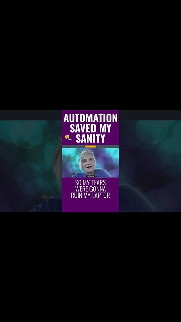 Automation Saved My Life