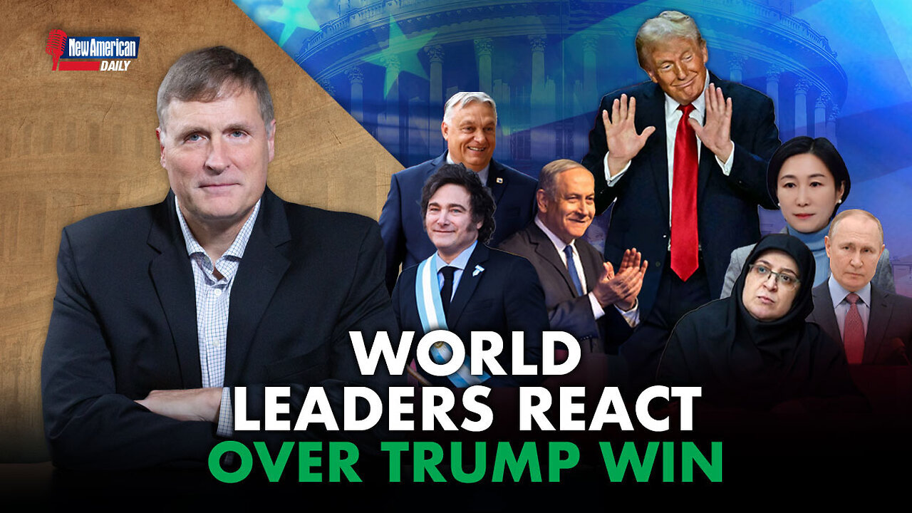 New Global Reality | Reactions Overseas to Trump’s Victory