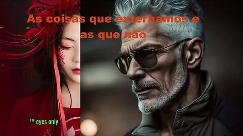 As coisas que externamos e as que não