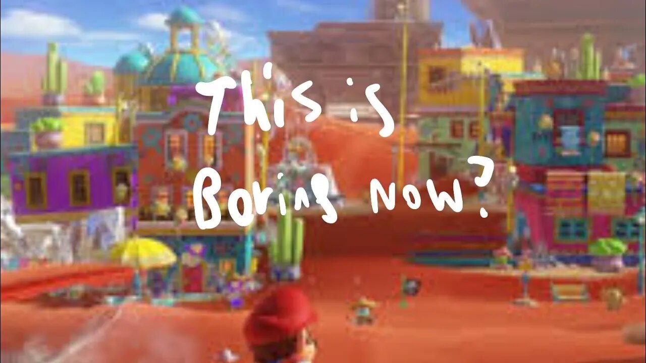 he really called mario odyssey boring
