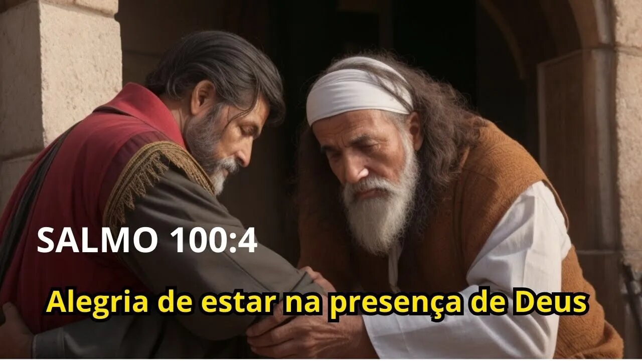 Reflexão bíblica sobre Salmos 100:4