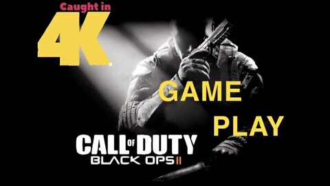 LIVE Call of Duty Black Ops II GAME PLAY #cod #blackops #blackopsii #1080p #4k #zombiesurvival