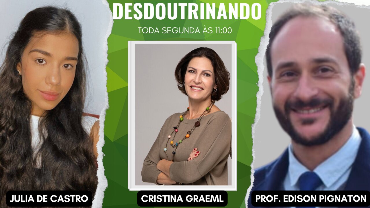 Desdoutrinando (02/10/2023): participação Júlia de Castro e prof Edison Pignaton 8:33 bom dia 8:36