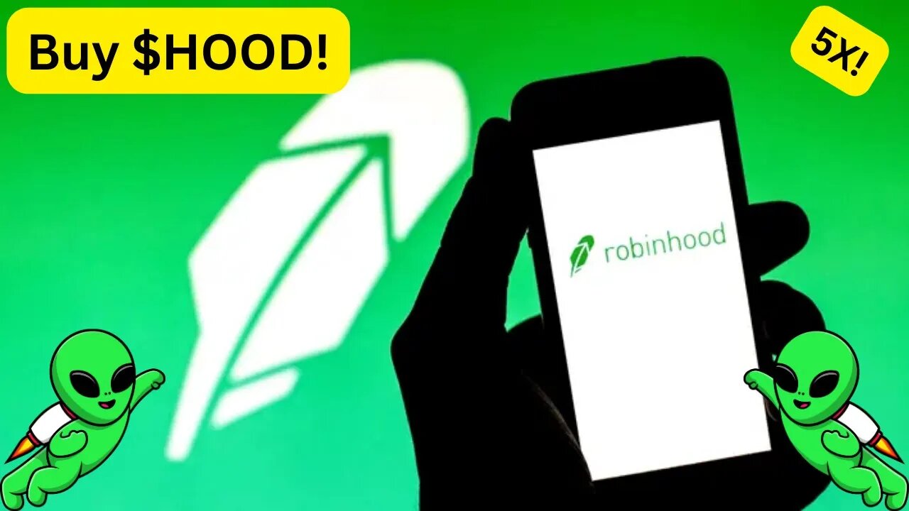 BUY Robinhood ($HOOD), $50 Incoming!