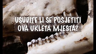 Usudite li se posjetiti ova ukleta mjesta u Hrvatskoj?