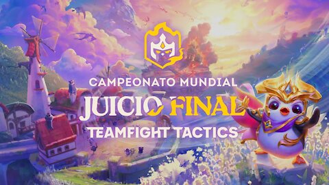 El campeonato mundial de Teamfight Tactics.Jucio Final