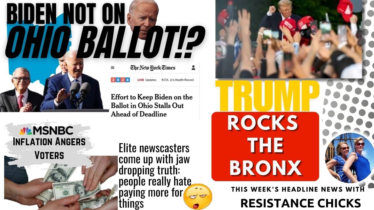 BIDEN NOT ON OHIO BALLOT!? Trump Rocks the Bronx - MSNBC "Inflation Angers Voters" 5/24/24