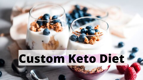 Custom Keto Diet For Weight Loss Part:1 | Keto Diet