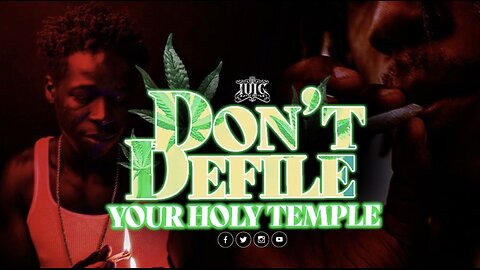 Don't Defile Your Holy Temple