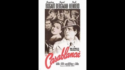 CASABLANCA 1942 Humphrey Bogart, Ingrid Bergman & Paul Henreid