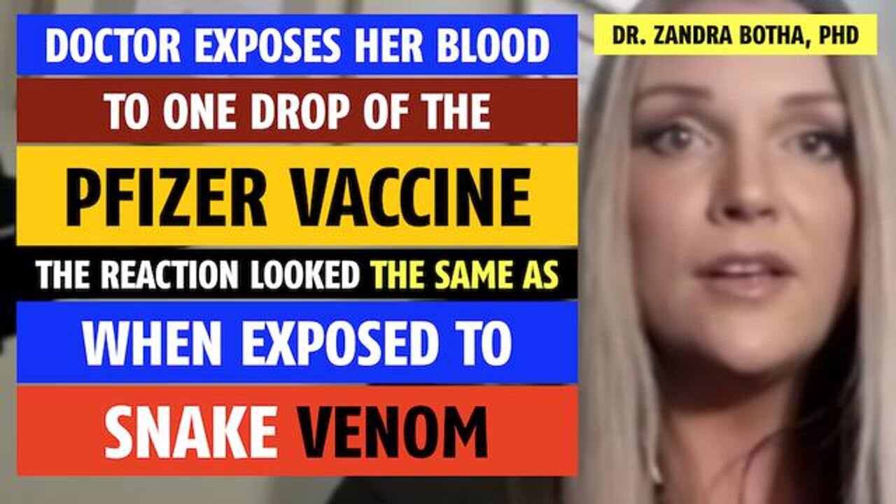 Doctor exposes blood to vaccine, reaction same as when exposed to snake venom