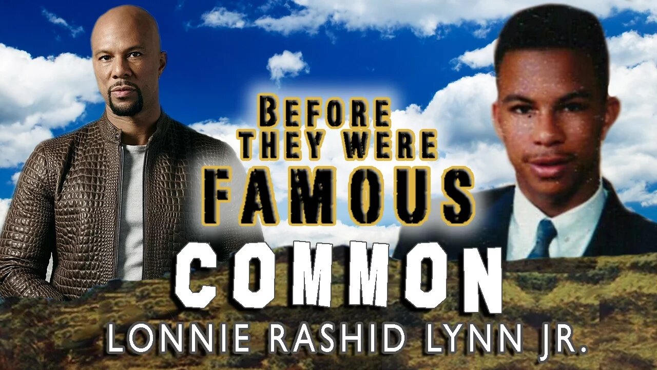 COMMON - Before They Were Famous - BIOGRAPHY