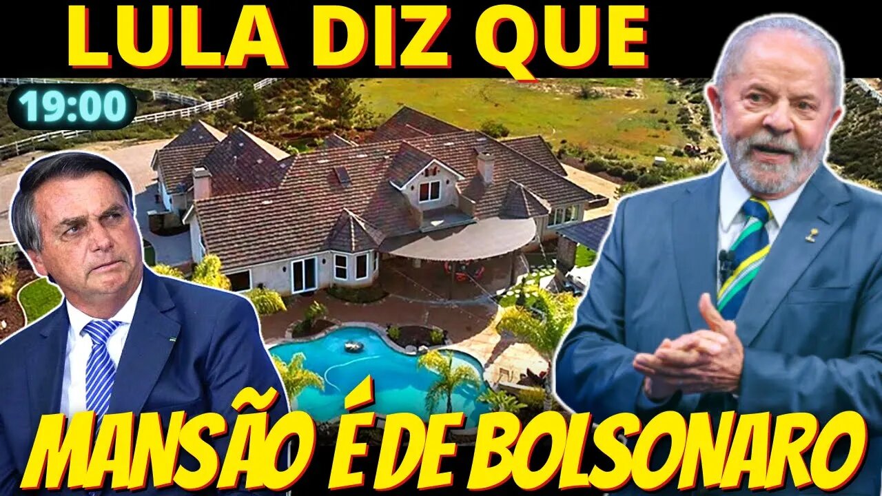 19h Lula afirma que Bolsonaro é o dono da mansão de Mauro Cid nos EUA