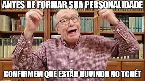 A Formação da Personalidade - Olavo de Carvalho para eu ouvir em 2x no Youtube - Parte 2