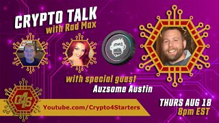 CRYPTO TALK WITH SPECIAL GUEST AUZSOME AUSTIN! METAMONKEY AI! *PARA*