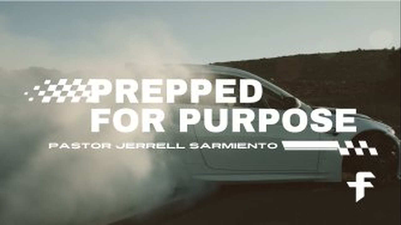 Prepped For Purpose-08/11/24