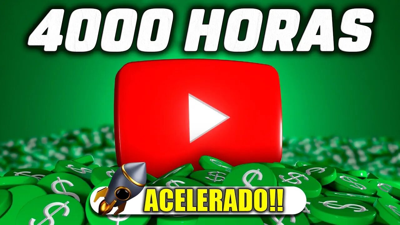 [🚀 ACELERANDO] COMO CONSEGUIR AS 4 MIL HORAS NO YOUTUBE MAIS RÁPIDO?!