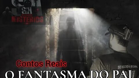 MEU PAI FALECIDO APARECEU PRA MIM, EXPERIÊNCIA PARANORMAL S.A MISTÉRIOS.