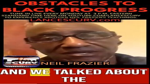 OBSTACLES TO OUR PROGRESS | NEIL FRAZIER | LANCESCURV.com