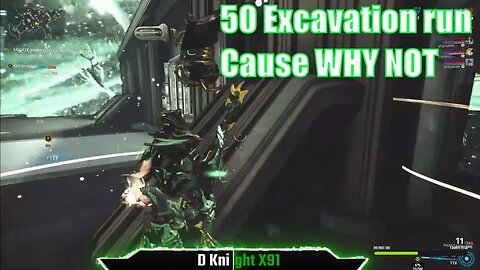 50 Excavation run - Warframe