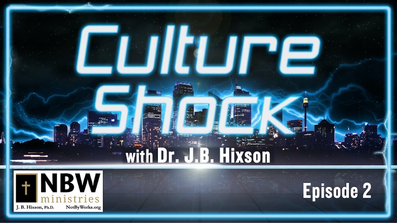 Culture Shock Episode 2 (War on the Unborn)