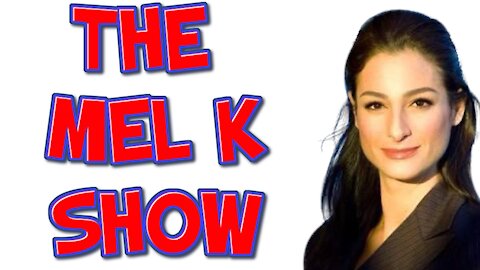 Mel K Joins Ann Vandersteel of Steel Truth 4-22-2021