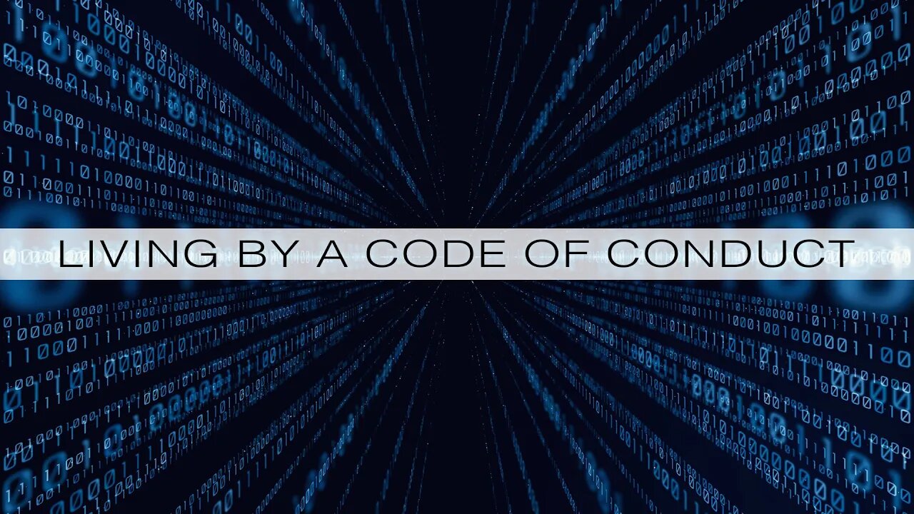 Living by a Code of Conduct - Sabbath Livestream, February 26, 2020