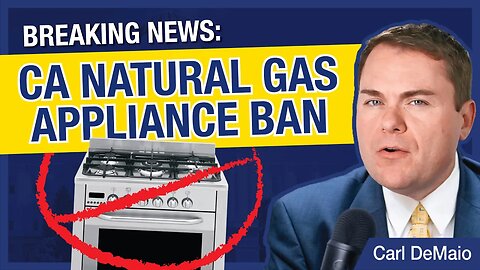 Breaking News: CA Natural Gas Appliance Ban