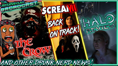 The Underground Broadcast #5 - Drunk Pop Culture & Comicbook Nerd News!