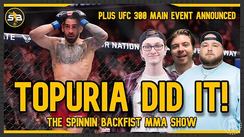 ILIA TOPURIA SHUTS OFF VOLK! UFC 300 MAIN EVENT ANNOUNCED!