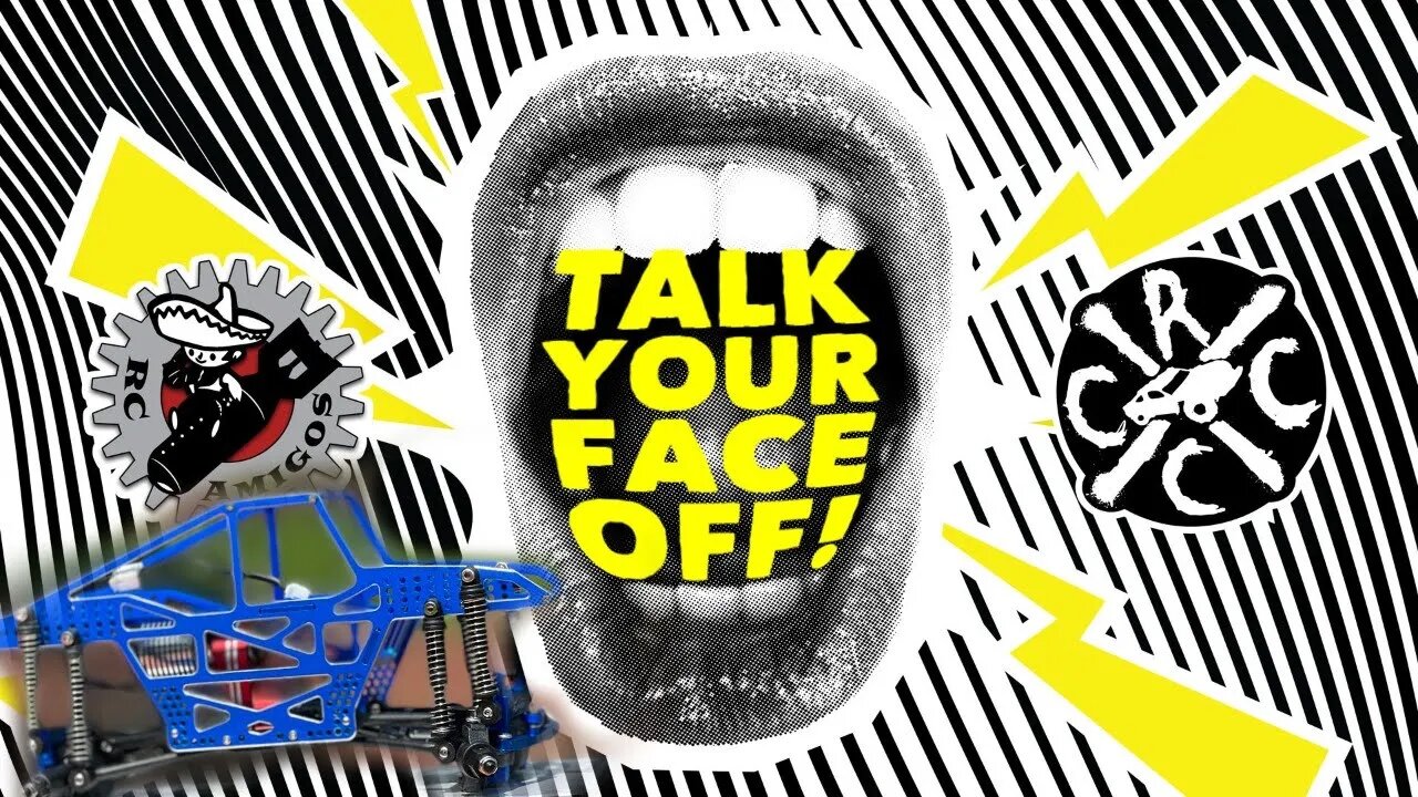 Talk Your Face Off Ep. 16: Building Furitek Rampart Monster Trucks Live