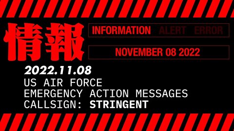 USAF shortwave EAMs – November 08 2022 – callsign STRINGENT