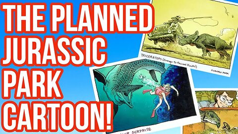 The Jurassic Park Cartoon We Almost Got