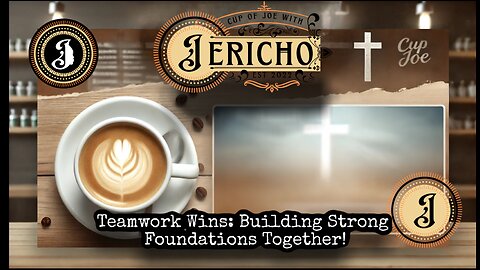 Teamwork Wins: Building Strong Foundations Together! Part 1 #BestVirtualChurch