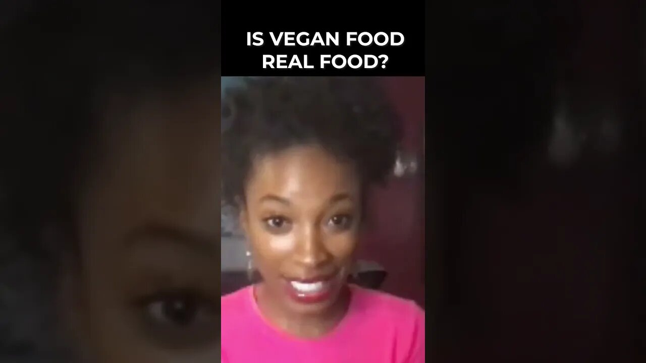 #SHORTS Is Vegan Food Real Food?