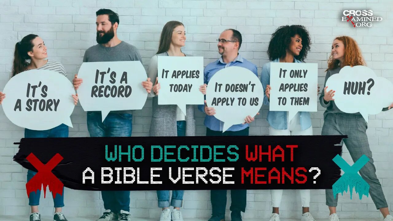 Who decides what a Bible verse means?