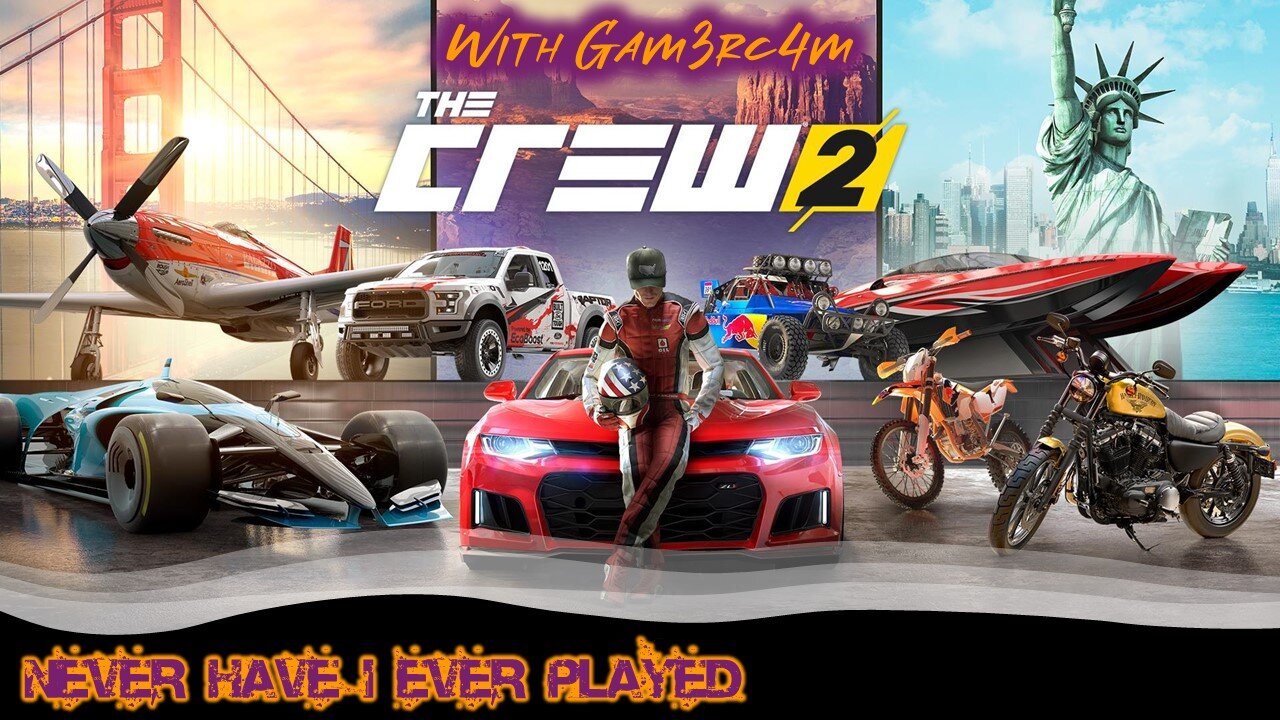 We Can Drive Anything….Except A Sleigh – Never Have I Ever Played: The Crew 2: Ep 15