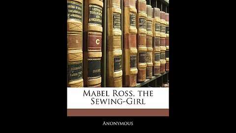 Mabel Ross, the Sewing Girl by Unknown - Audiobook