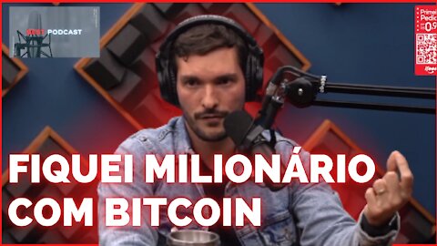 "FIQUEI MILIONÉRIO COM BITCOIN"