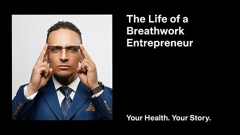 The Life of a Breathwork Entrepreneur